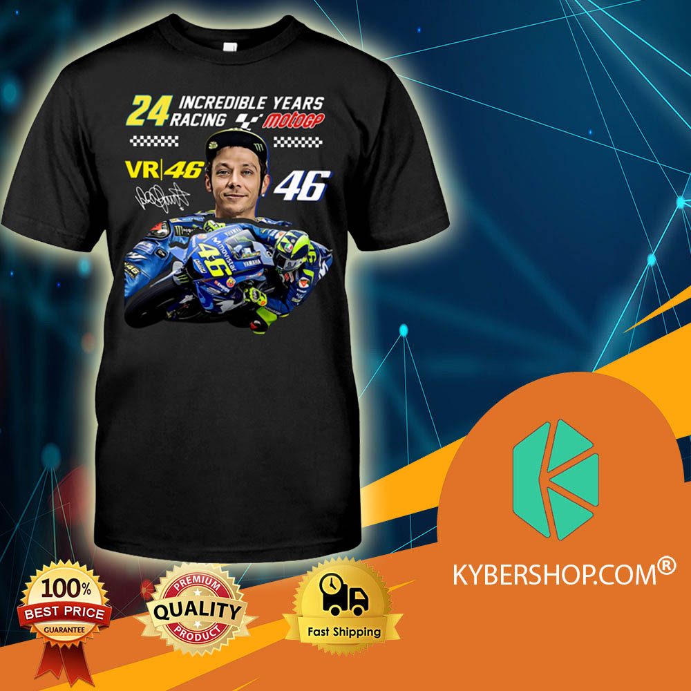 Valentino Rossi 24 Incredible Years Racing MotoGP shirt 1 ValentinoRossiIncredibleYearsRacingMotoGPshirt