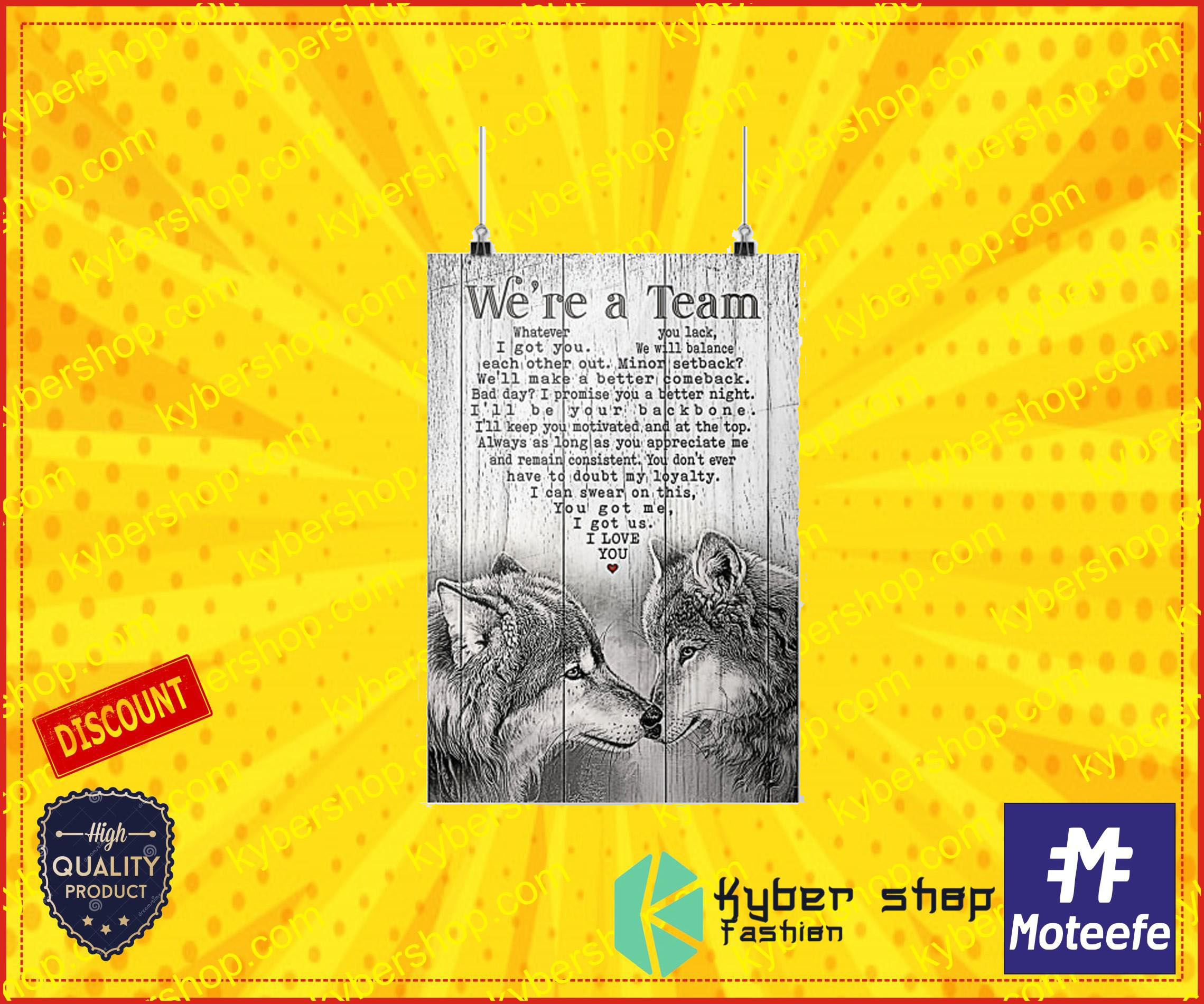 Wolf we are a team poster 4 Wolf we are a team poster
