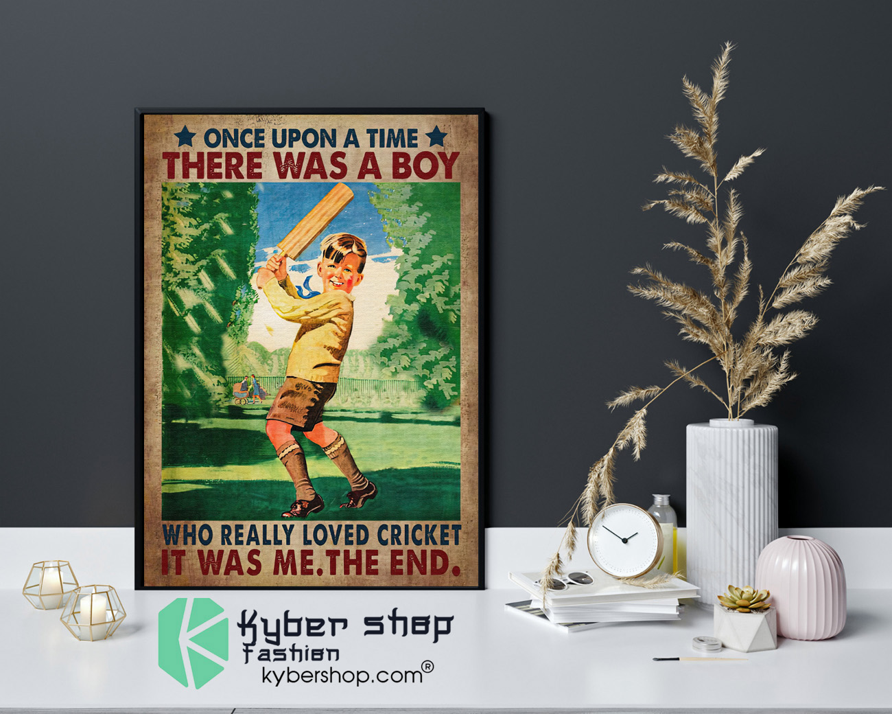 Once upon a time there was a boy who really loved cricket poster 4