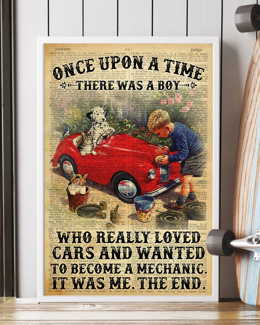 Once upon a time there was a boy who really loved cars and wanted to become a mechanic poster 3 Once upon a time there was a boy who really loved cars and wanted to become a mechanic poster