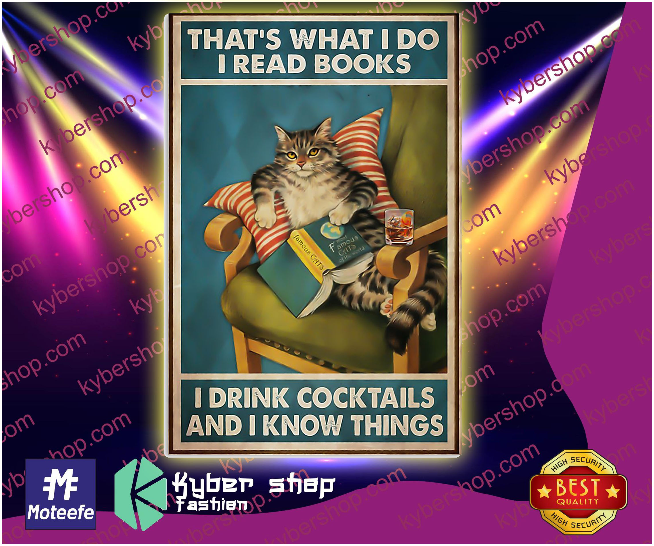 Cat that's what I do I read books I drink cocktails and I know things poster 5 Cat thats what I do I read books I drink cocktails and I know things poster