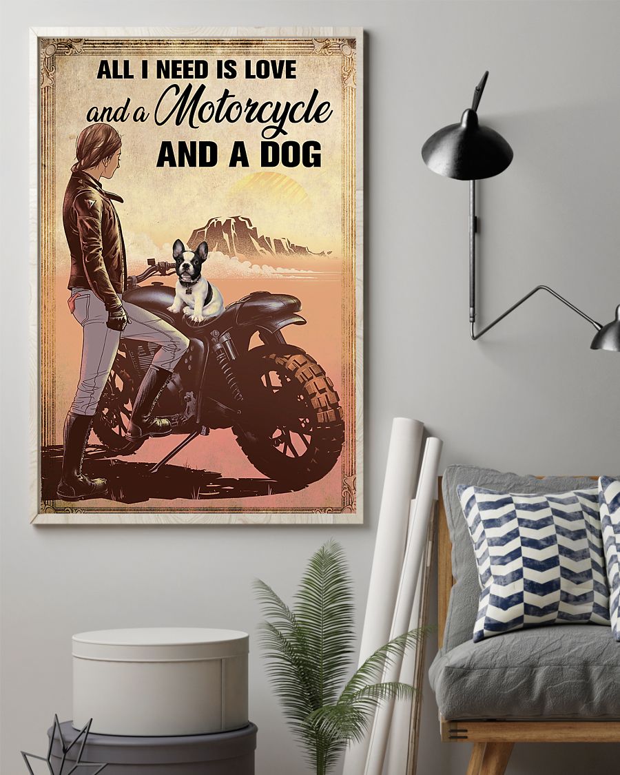 All I need is love and a motorcycle and a dog poster 3 All I need is love and a motorcycle and a dog poster