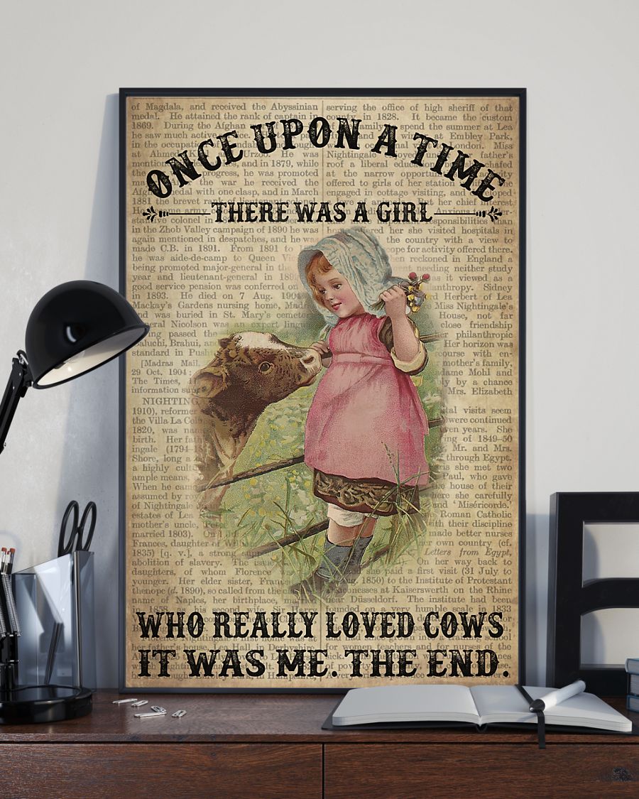 Girl Loved Cows once upon a time there was a girl poster 4 Girl Loved Cows once upon a time there was a girl poster