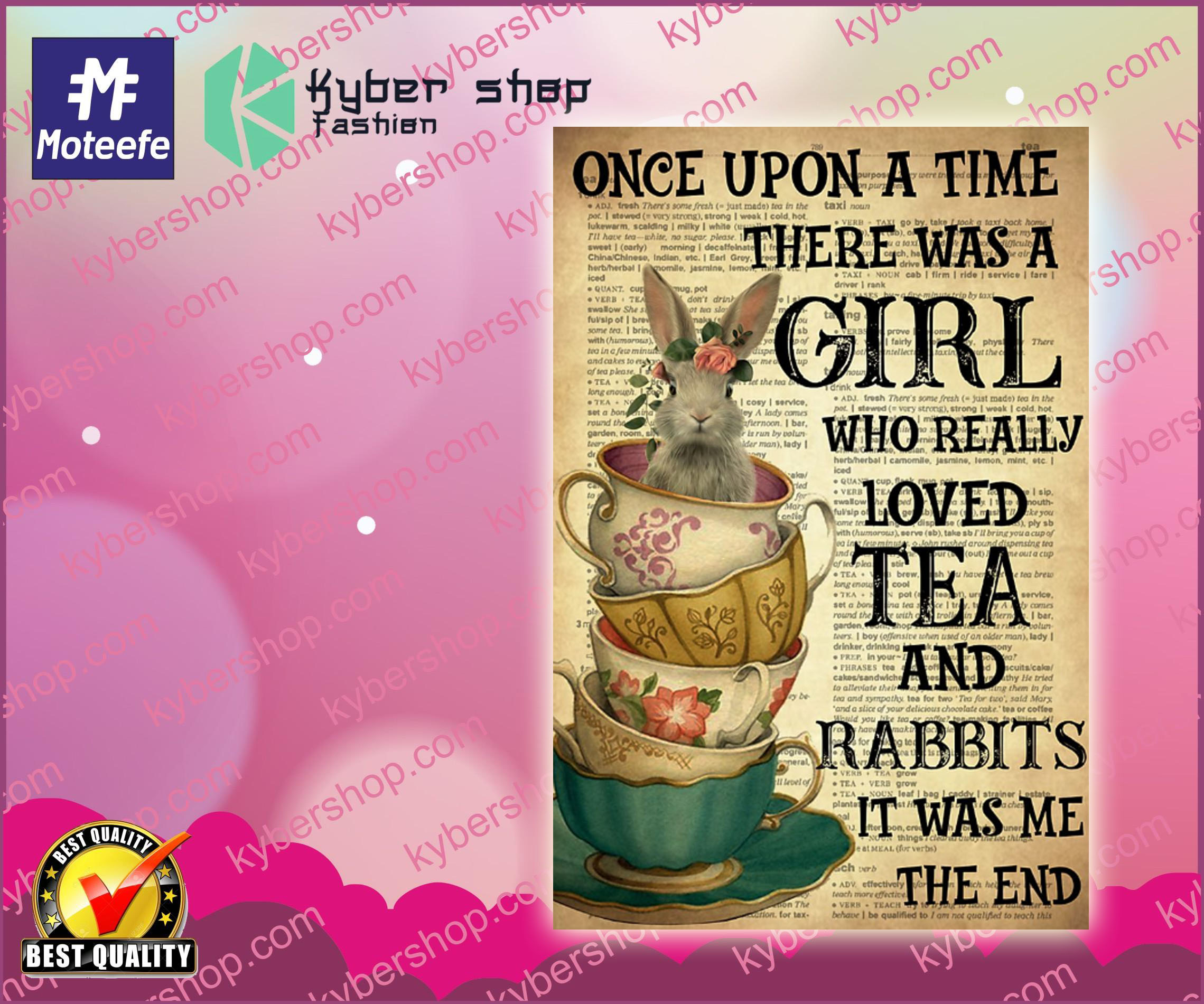 There was a girl who really loved tea and rabbits it was me poster 2 There was a girl who really loved tea and rabbits it was me poster