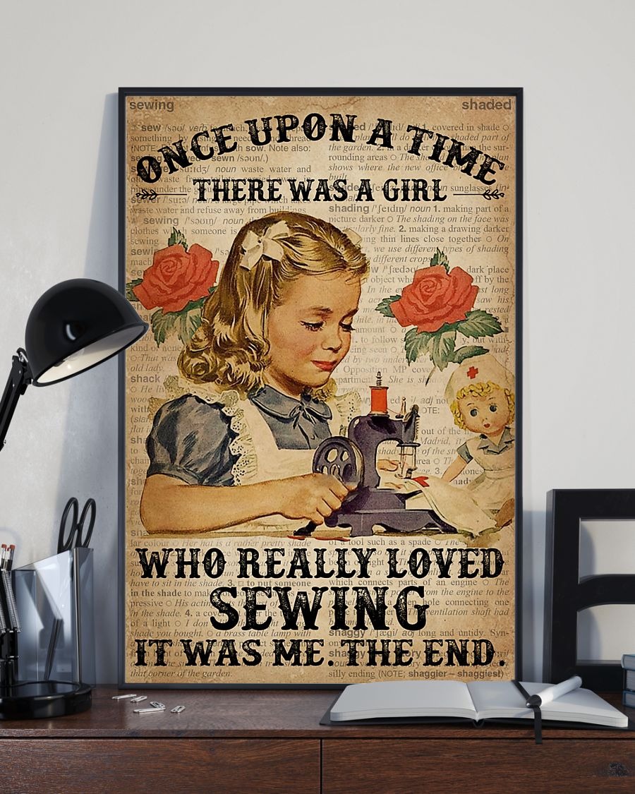 Once upon a time there was a girl who really loved sewing poster 3 Once upon a time there was a girl who really loved sewing poster