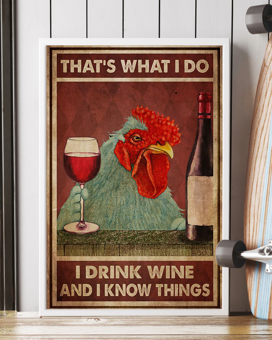 Chicken That's what I do I read books I drink Wine and I know things poster 2 Chicken That's what I do I read books I drink Wine and I know things poster