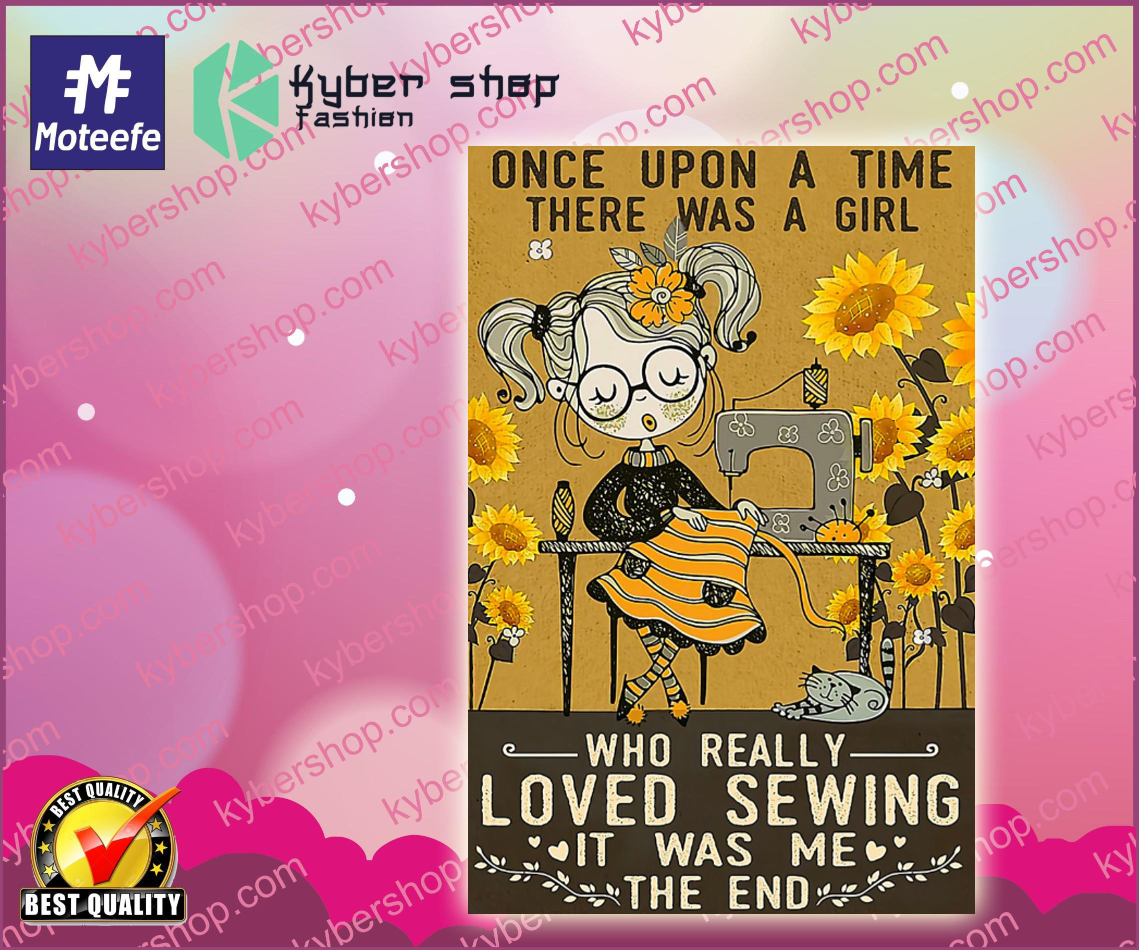 There was a girl who really loved sewing it was me poster 2 There was a girl who really loved sewing it was me poster