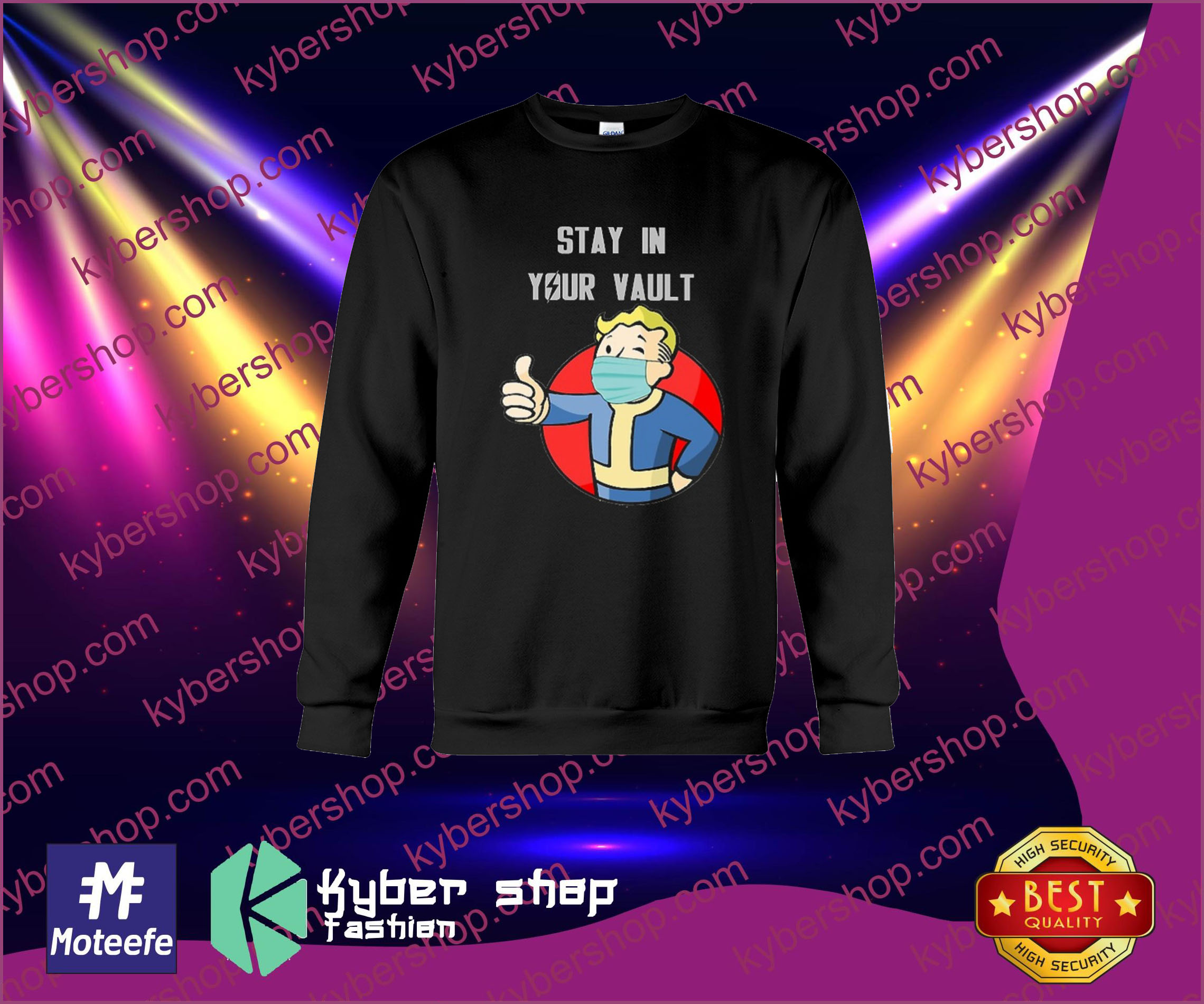 Stay in your vault shirt, hoodie 3 Stay in your vault shirt and sweatshirt