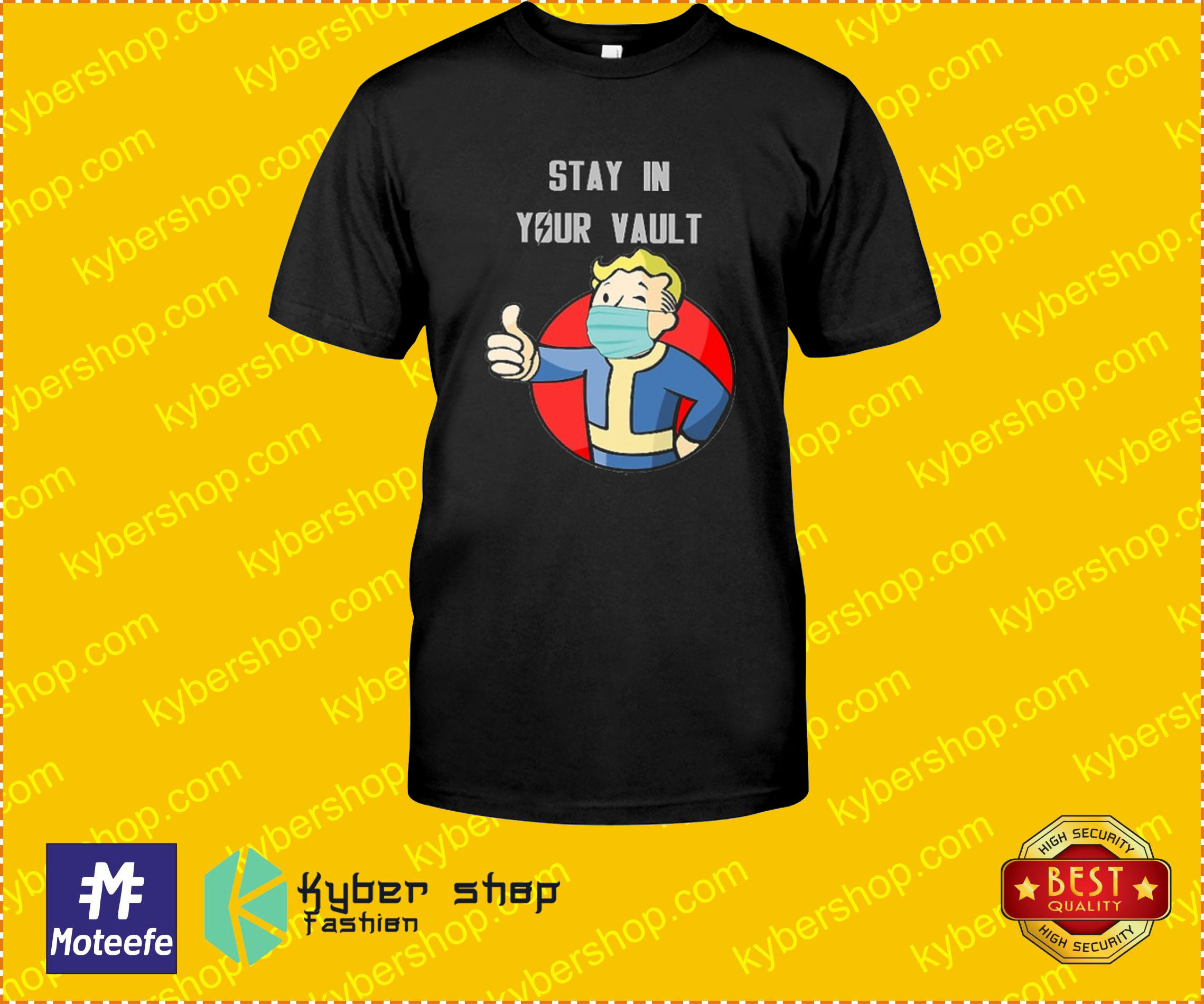 Stay in your vault shirt, hoodie 4 Stay in your vault shirt