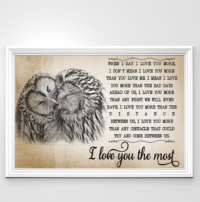 Owls I love you the most poster 4 Owls I love you the most poster