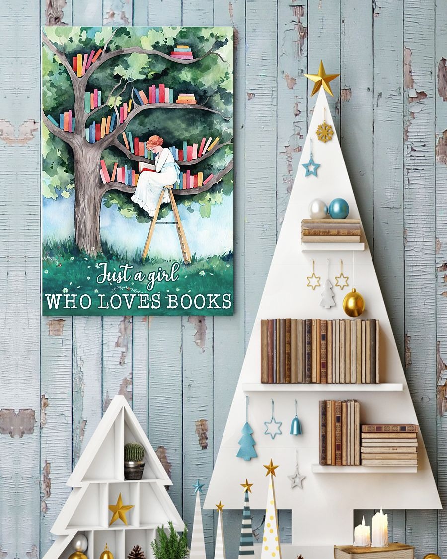Just a girl who loves books poster 2 Just a girl who loves books poster