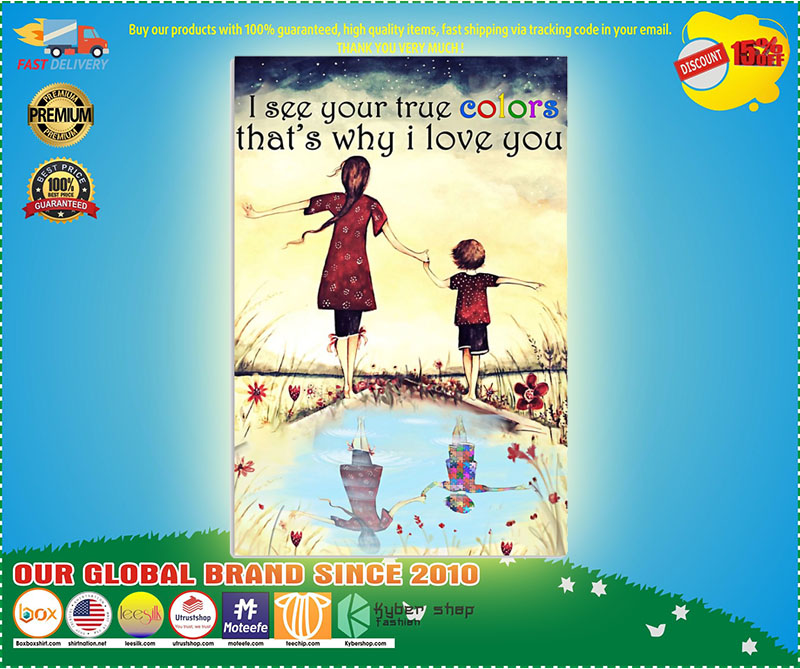 I see your true color that's why I love you poster 5 I see your true color thats why I love you poster