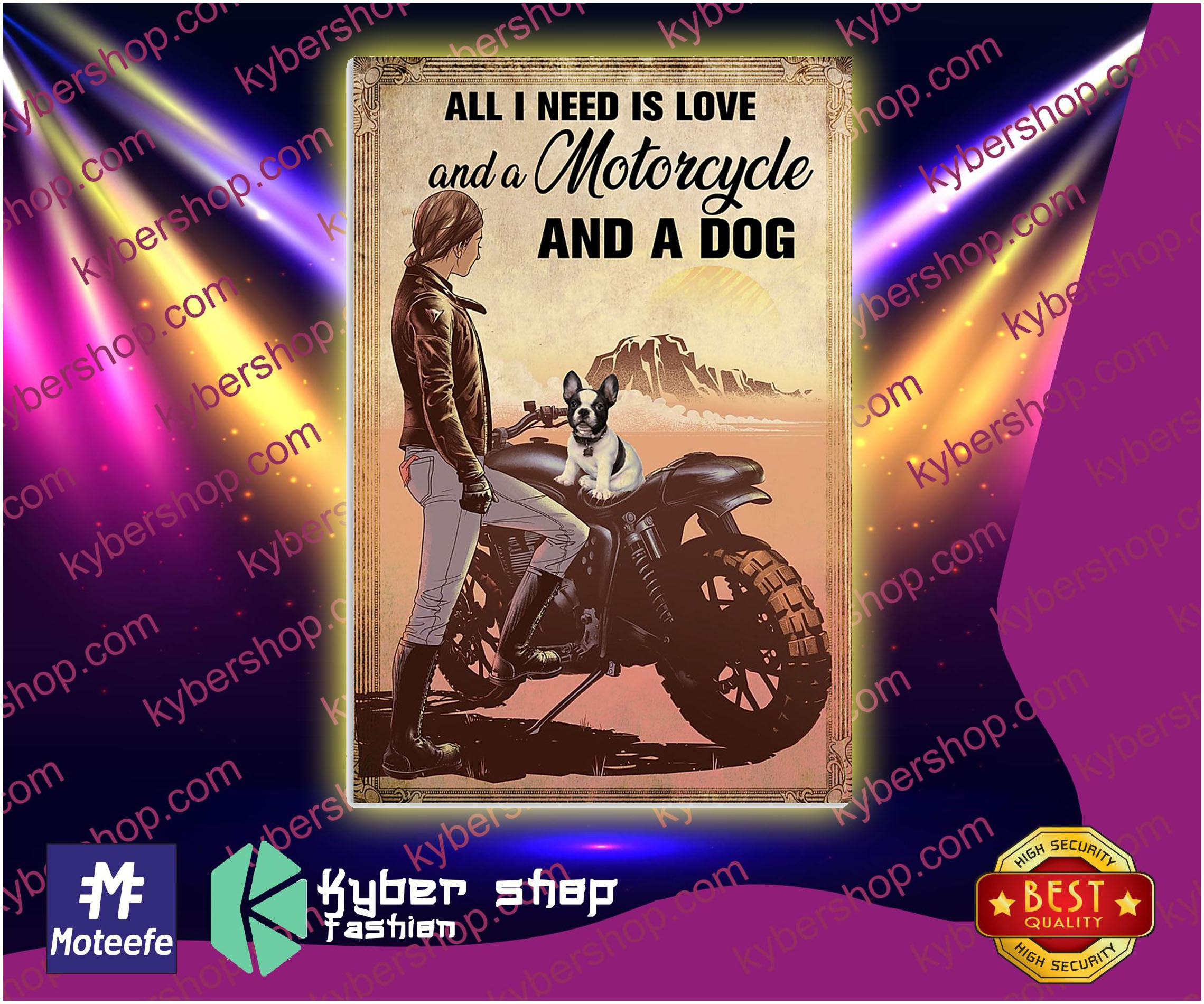 All I need is love and a motorcycle and a dog poster 4 All I need is love and a motorcycle and a dog poster