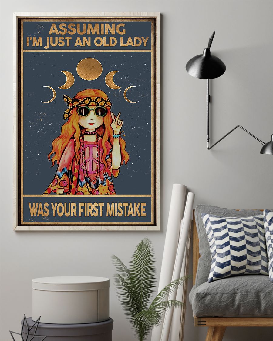 Assuming i'm just an old lady was your first mistake poster 4 Assuming im just an old lady was your first mistake poster