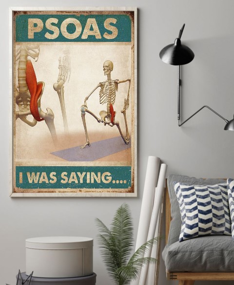 Skeletion Psoas I was saying poster 3 Skeletion Psoas I was saying poster