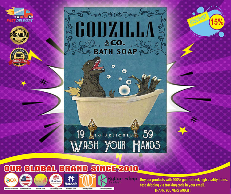 Godzilla and co bath sopa wash your hands poster 5 Godzilla and co bath sopa wash your hands poster