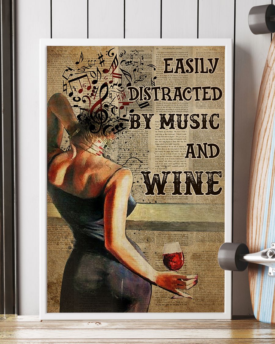 Easily distracted by music and wine poster 4 Easily distracted by music and wine poster