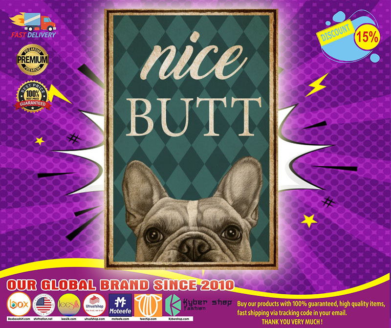 Bulldog Nice butt poster 5 Bulldog Nice butt poster