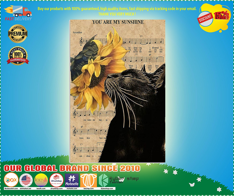 Sunflower Cat you are my sunshine poster 5 Sunflower Cat you are my sunshine poster