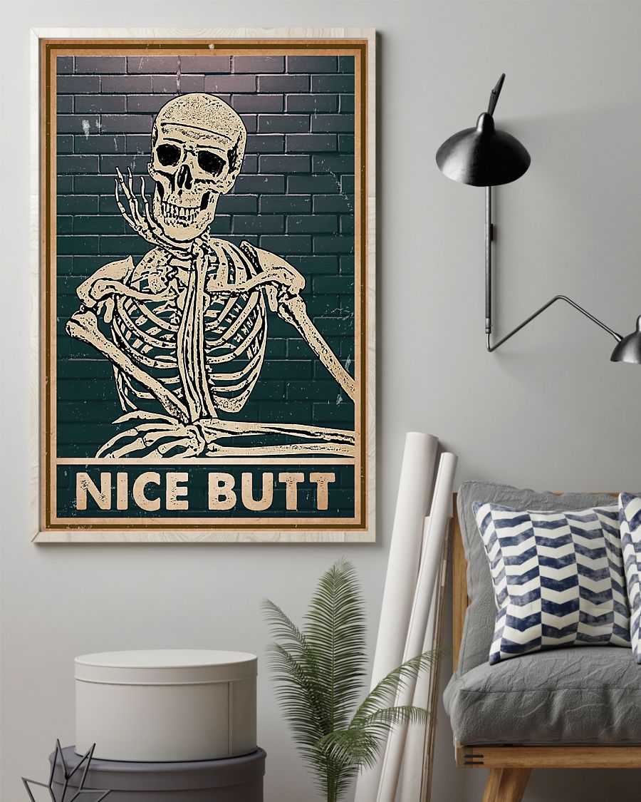 Nice butt Skeleton poster 4 Nice butt Skeleton poster