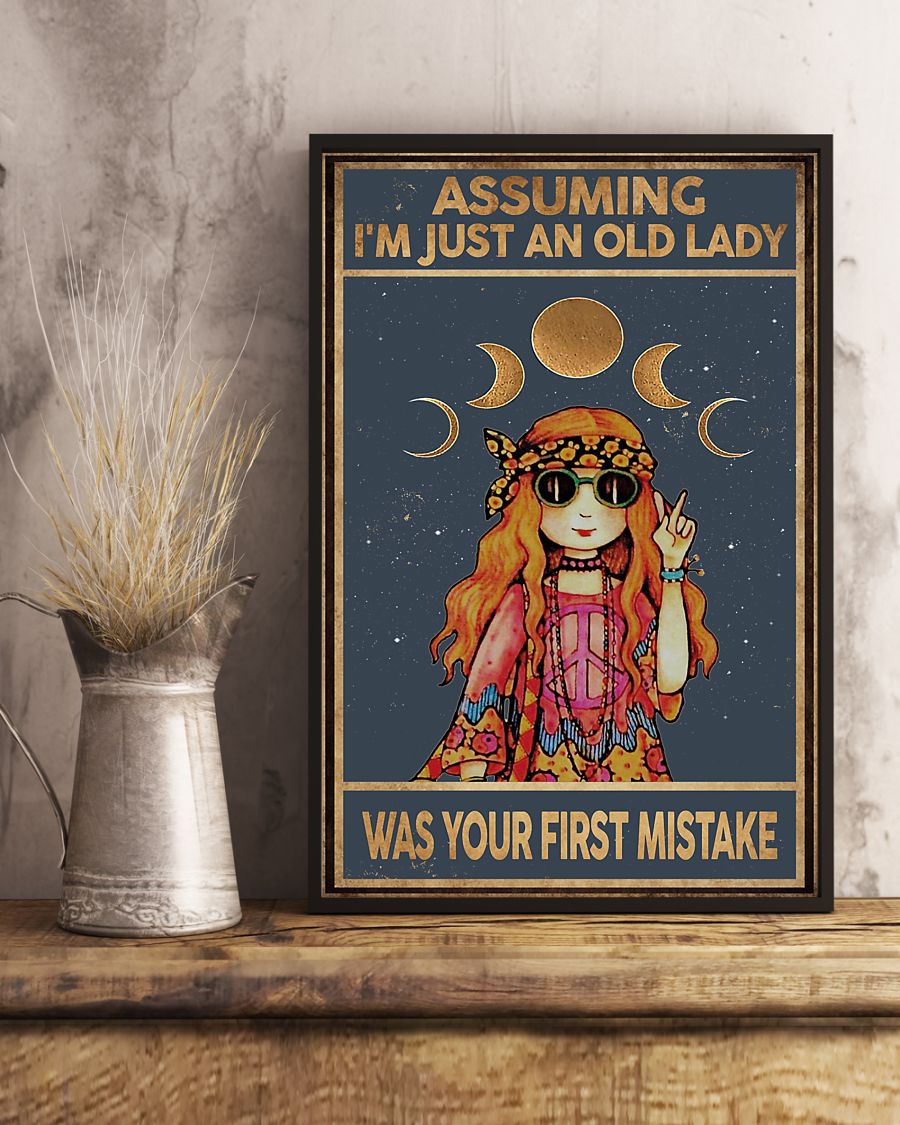 Assuming i'm just an old lady was your first mistake poster 2 Assuming im just an old lady was your first mistake poster