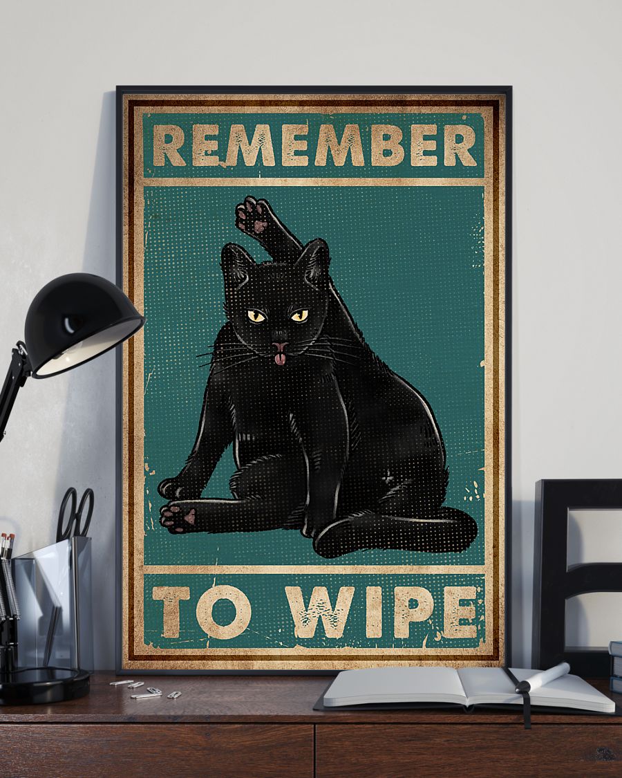 Cat Remember To Wipe poster 3 Cat Remember To Wipe poster