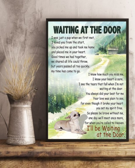 Chihuahua Waiting at the door poster 3 Chihuahua Waiting at the door poster