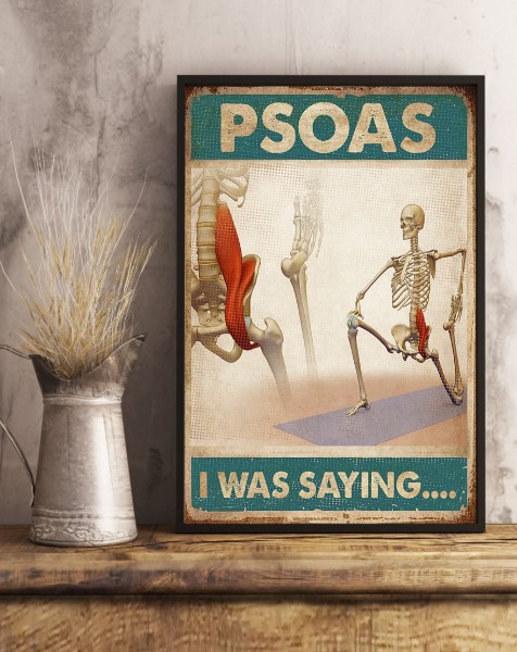 Skeletion Psoas I was saying poster 5 Skeletion Psoas I was saying poster