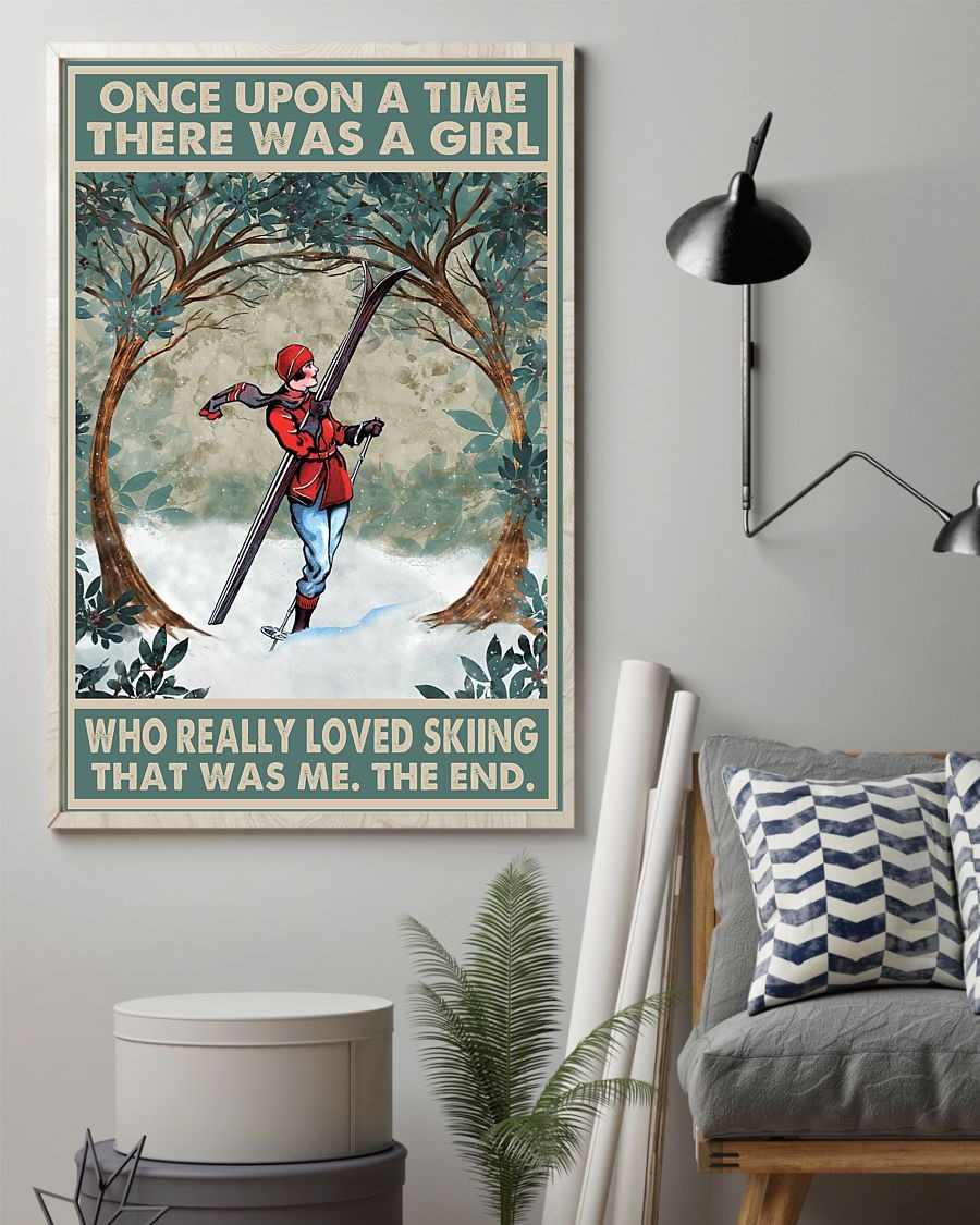 Once upon a time there was a girl who really loved skiing poster 4 Once upon a time there was a girl who really loved skiing poster