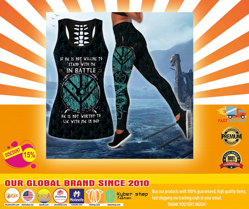Viking if he is not willing to stand with me in battle 3d hoodie and legging 2 Viking if he is not willing to stand with me in battle he is not worthy to lie with me in bed d hoodie and legging