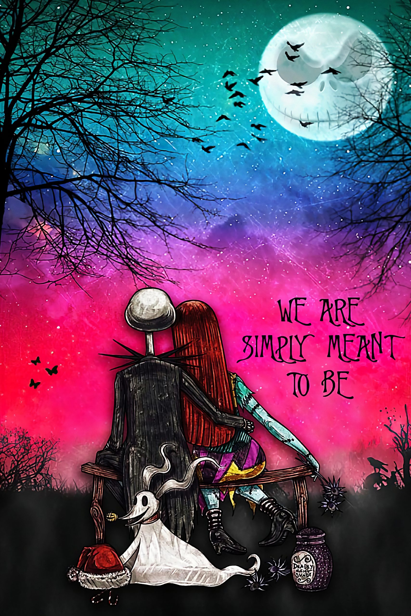 We are simply meant to be Jack Skellington & Sally poster 2 We are simply meant to be Jack Skellington Sally poster scaled