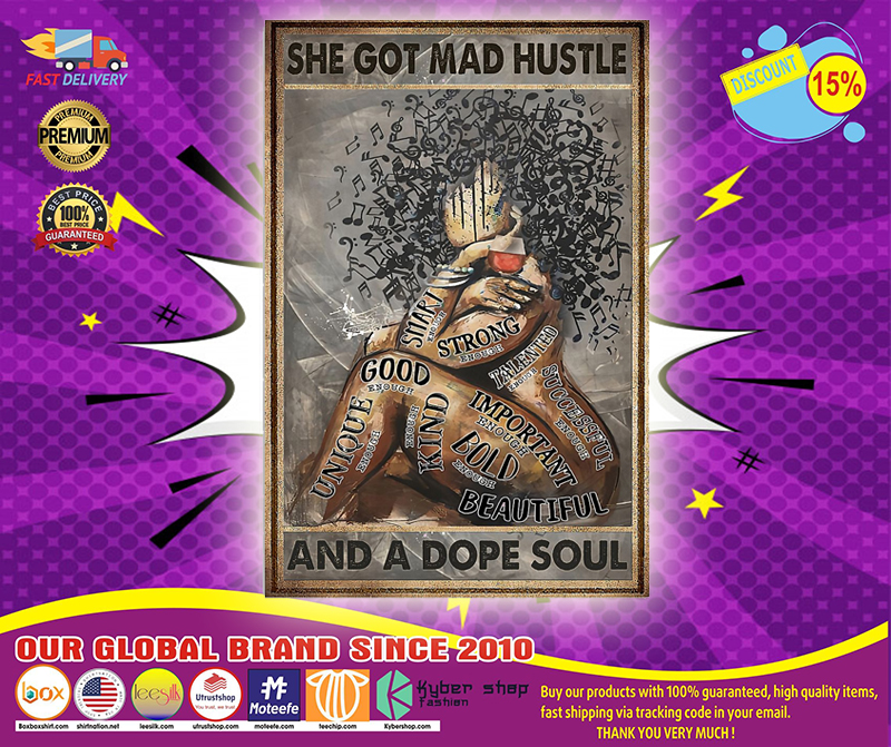 Music and Wine She got mad hustle and a dope soul poster 2 Music and Wine She got mad hustle and a dope soul poster