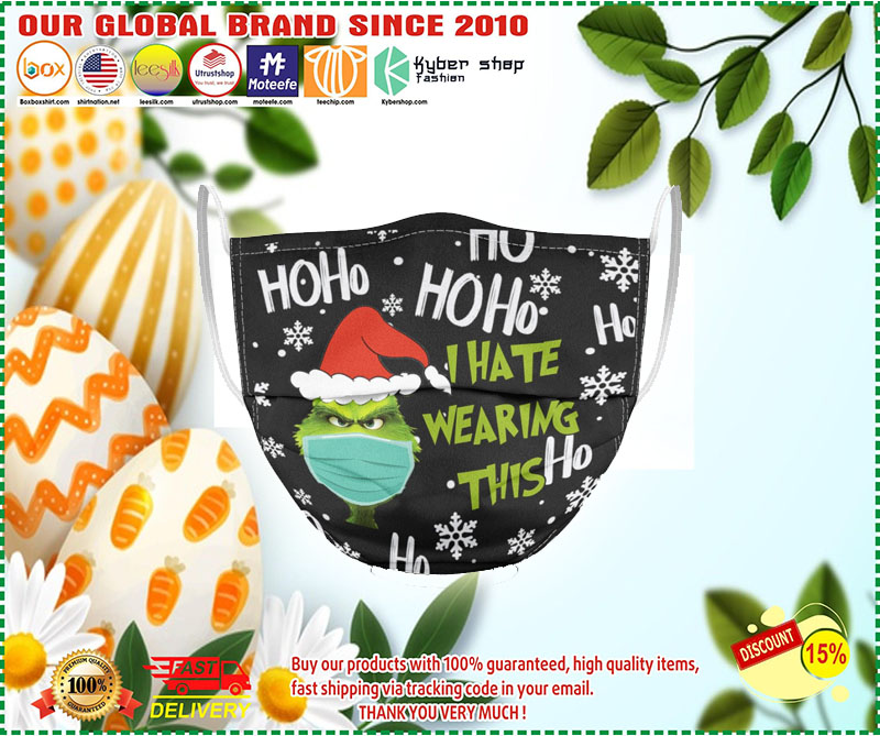 Grinch Hoho I hate wearing this Ho mask 3 Grinch Hoho I hate wearing this Ho mask