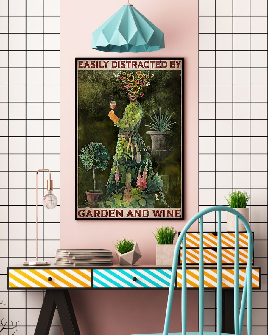 Easily distracted by garden and wine poster 2 Easily distracted by garden and wine poster
