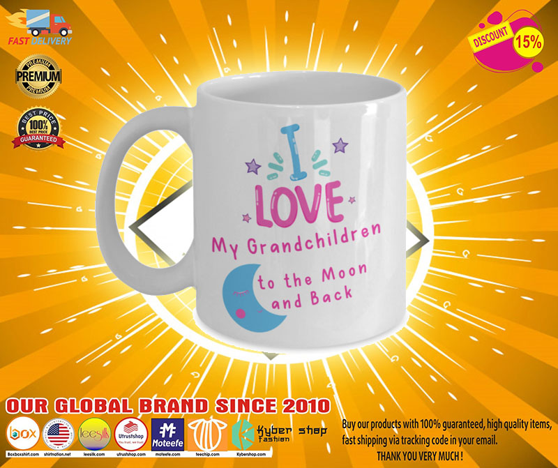 I love my grandchildren to the moon and back mug 4 I love my grandchildren to the moon and back mug