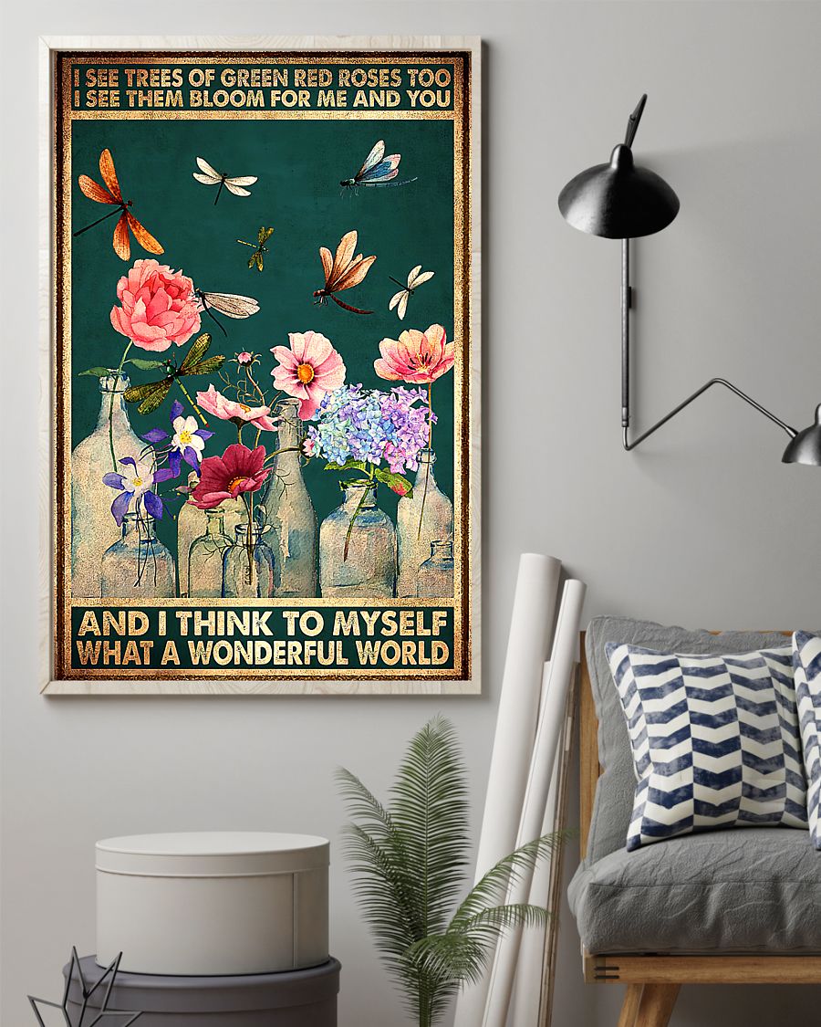 I see trees of green red roses too I see them bloom for me and you poster 3 I see trees of green red roses too I see them bloom for me and you poster