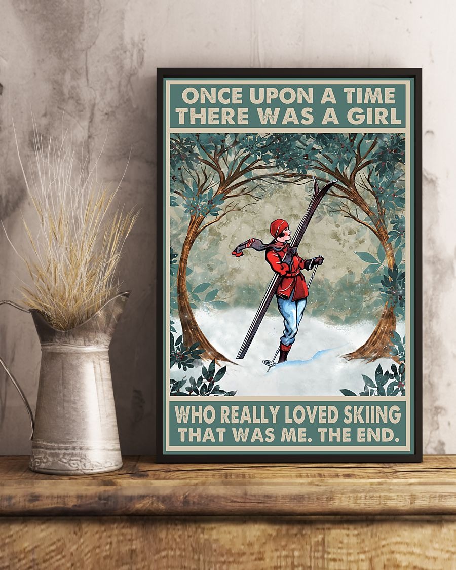 Once upon a time there was a girl who really loved skiing poster 2 Once upon a time there was a girl who really loved skiing poster