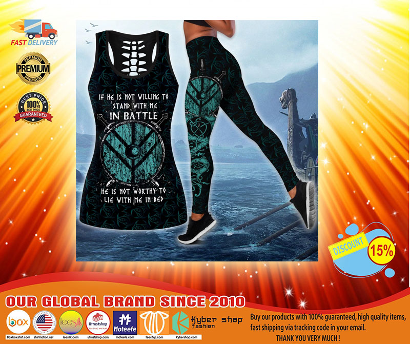Viking if he is not willing to stand with me in battle 3d hoodie and legging 3 Viking if he is not willing to stand with me in battle he is not worthy to lie with me in bed d hoodie and legging