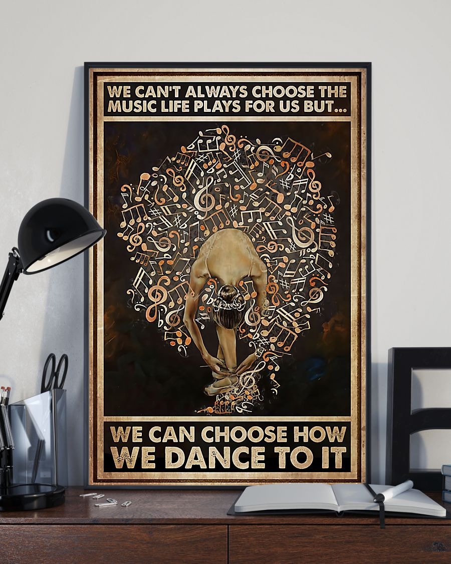 Ballet we can't always choose the music life plays for us poster 4 Ballet we cant always choose the music life plays for us poster