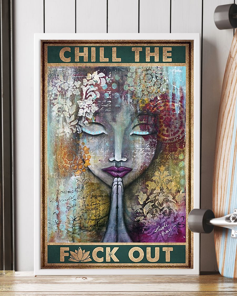 Girl Chill the fuck out poster 2 Girl Chill the fuck out poster