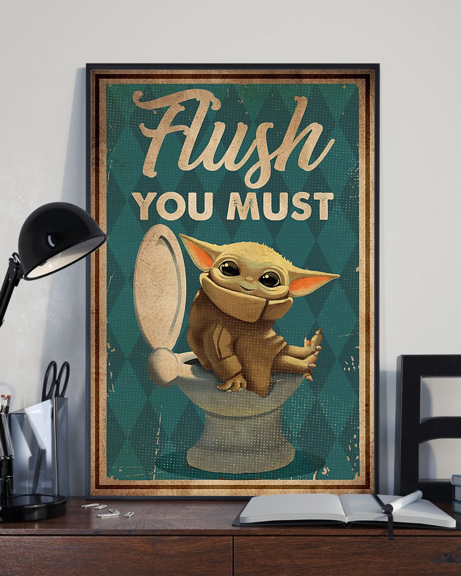 Flush you must poster 3 Flush you must poster