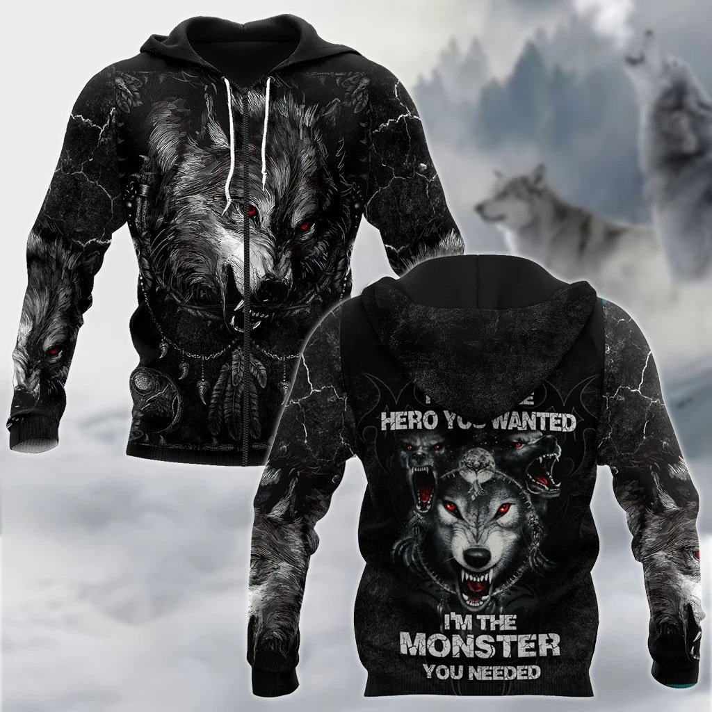 WolfIamnottheheroyouwantI'mthemonsteryouneededDhoodie