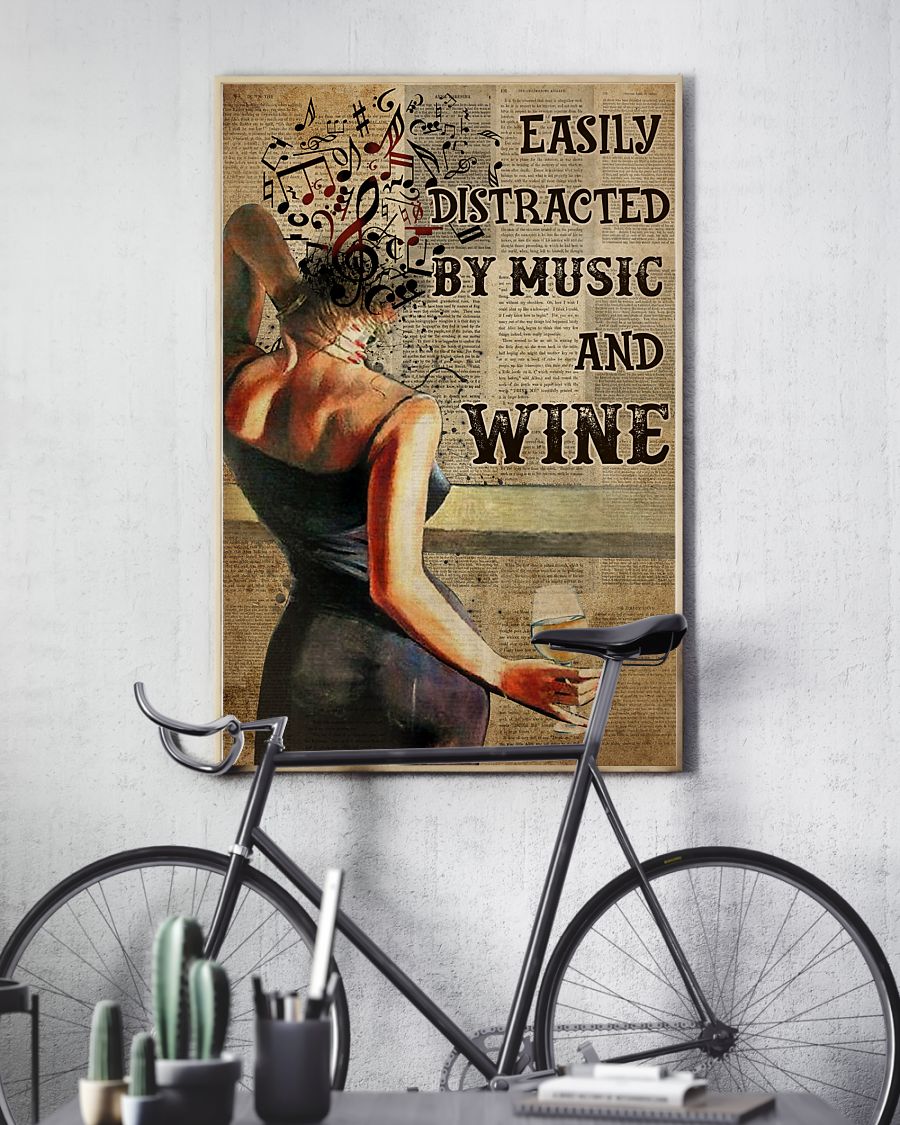 Easily distracted by music and wine poster 5 Easily distracted by music and wine poster