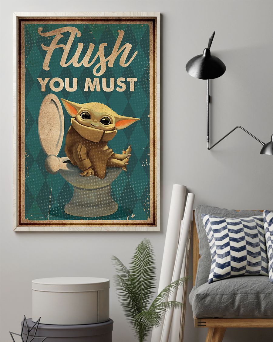 Flush you must poster 4 Flush you must poster