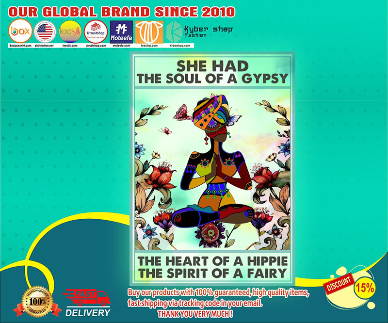 Black girl She had the soul of a gypsy the heart of a hippie the spirit of a fairy poster 3 Black girl She had the soul of a gypsy the heart of a hippie the spirit of a fairy poster