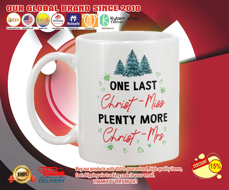 Christmas One last Christ miss plenty more Christ mrs mug 2 Christmas One last Christ miss plenty more Christ mrs mug