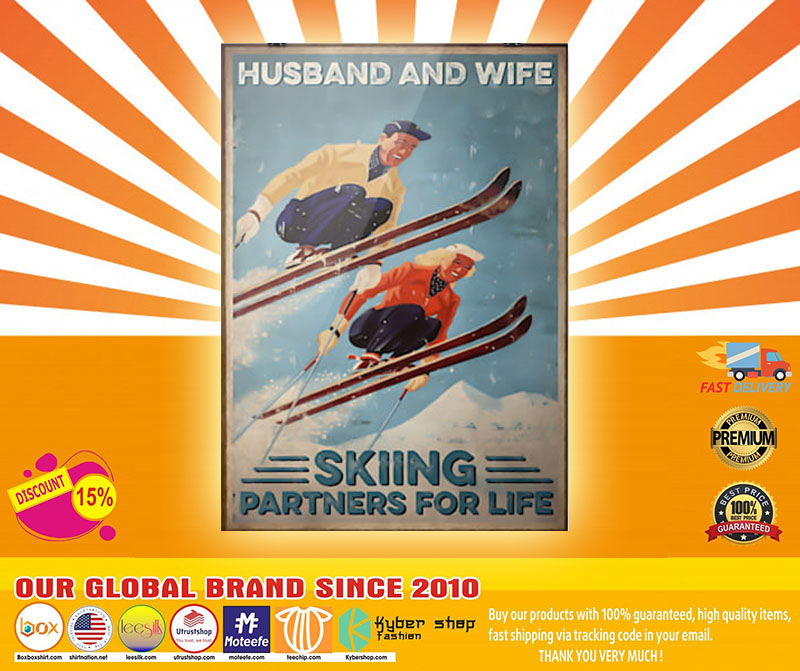 Poster Husband and wife skiing partners for life 2 Poster Husband and wife skiing partners for life