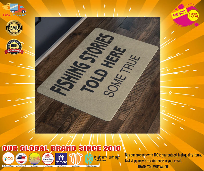 Fishing Stories Told Here Some True doormat 4 Fishing Stories Told Here Some True doormat