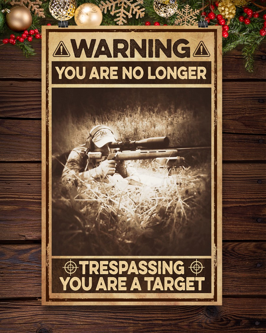 Warning you are no longer Trespassing you are a target poster 4 Guitar Assuming i’m just an old man poster