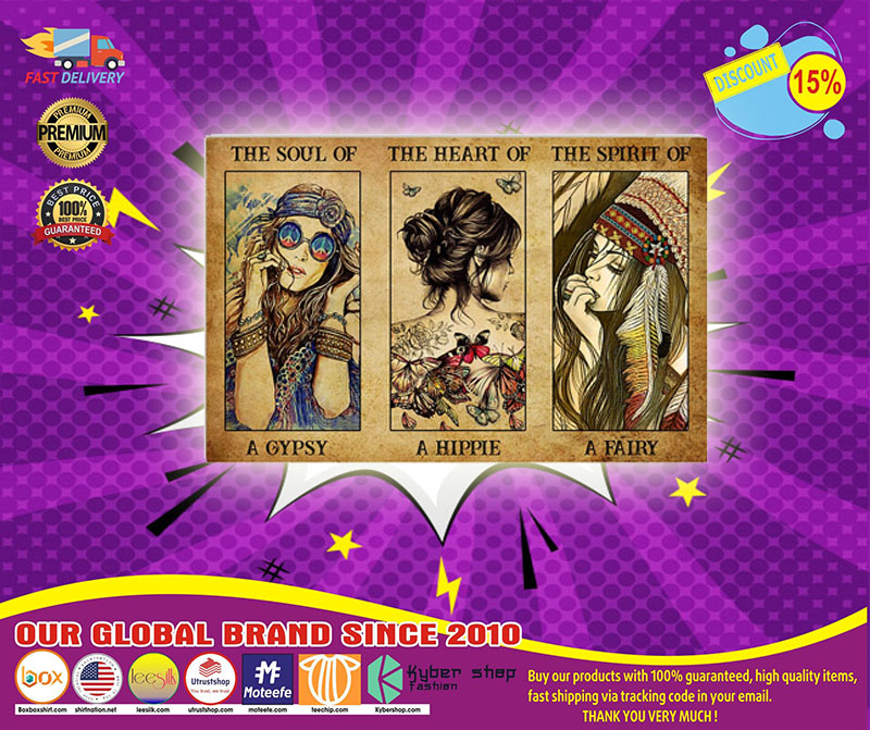 The soul of a gypsy the heart of a hippie the spirit of a fairy poster 5 The soul of a gypsy the heart of a hippie the spirit of a fairy poster